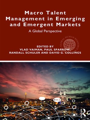cover image of Macro Talent Management in Emerging and Emergent Markets